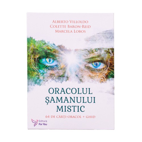 Oracolul șamanului mistic. Set cărți-oracol + ghid - Alberto Villoldo, Colette Baron-Reid, Marcela Lobos - 1 | YEO